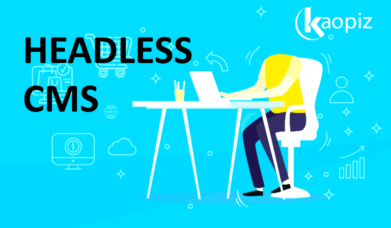 https://stg.kaopiz.com/wp-content/uploads/2021/07/headless-CMS-thumbnail.png